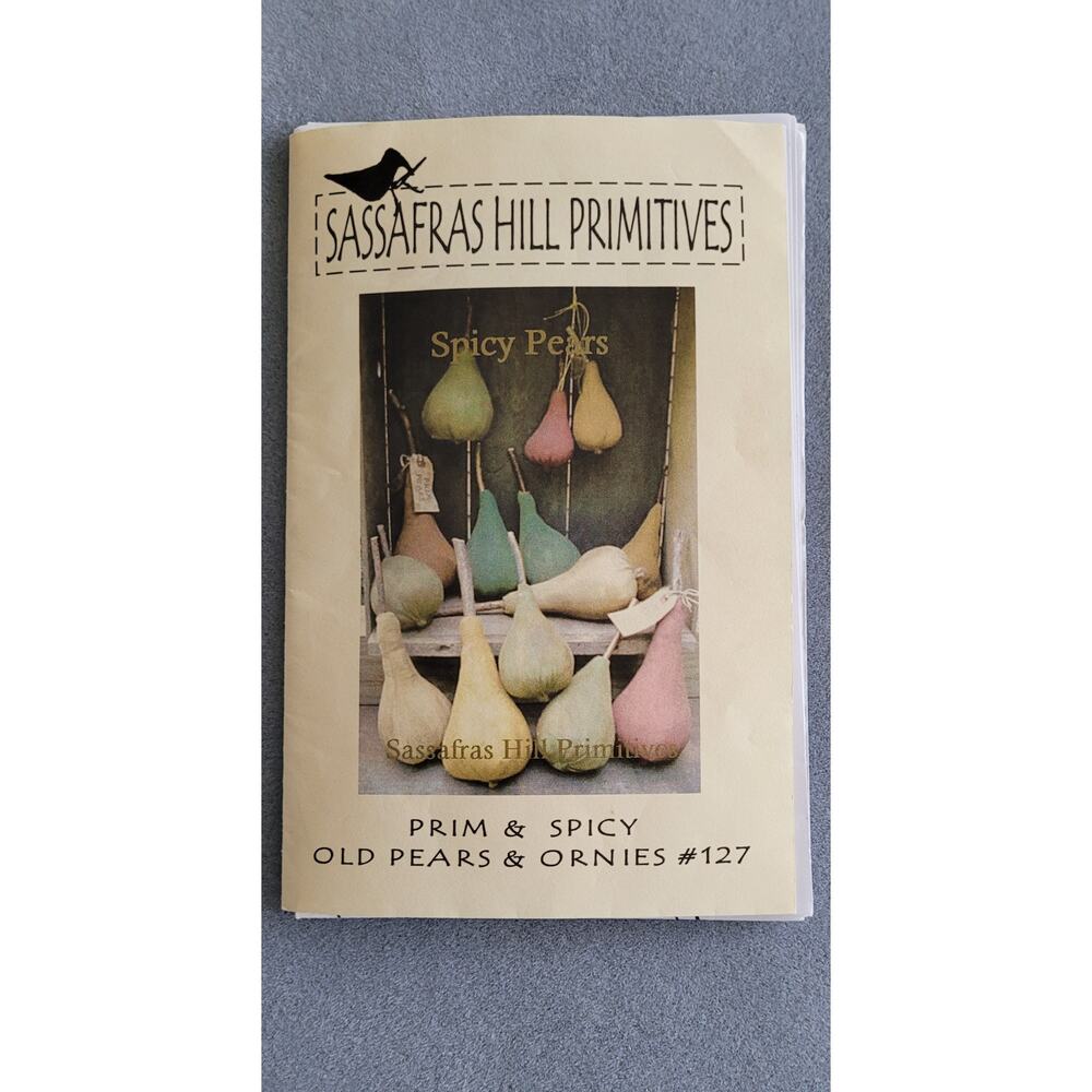 SASSAFRAS HILL PRIMITIVES-Old pears & Ornies/Gourds Pattern/Instructions-#127